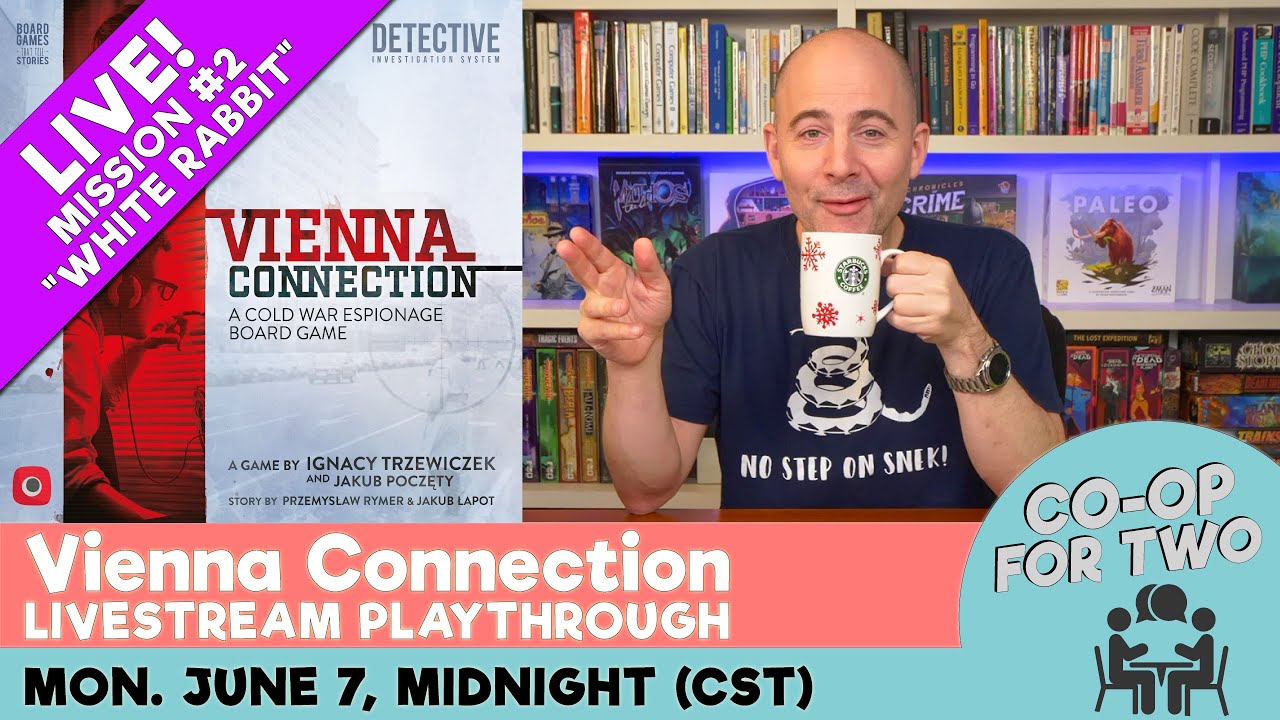 Vienna Connection Livestream Play of Mission 2