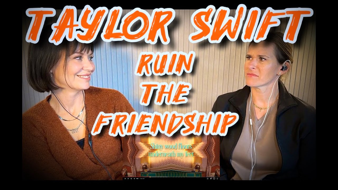 Taylor Swift - Ruin the Friendship - She Sparked a Bit of an Ethical Discussion with This One!!!