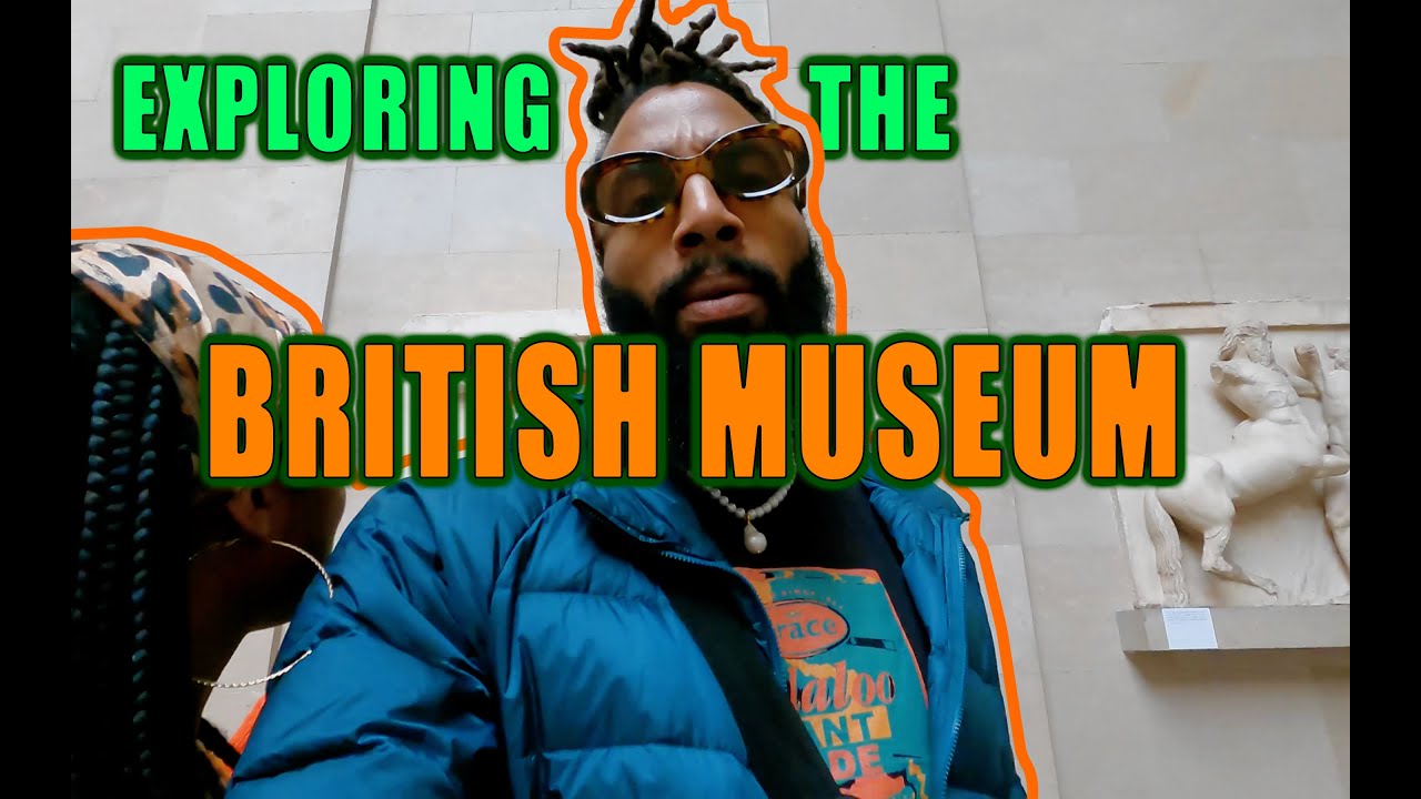 Exploring the British Museum | Walks and Thoughts | A Journey of Reflection and wisdom unveiled