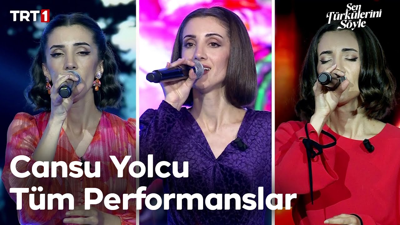 Cansu Yolcu Tüm Performanslar - Sen Türkülerini Söyle 