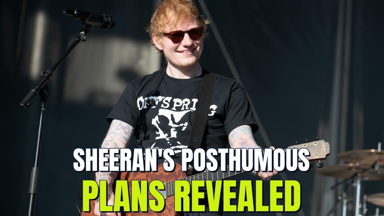 Ed Sheeran's SECRET Posthumous Albums & Chart-Topping 'Play'!