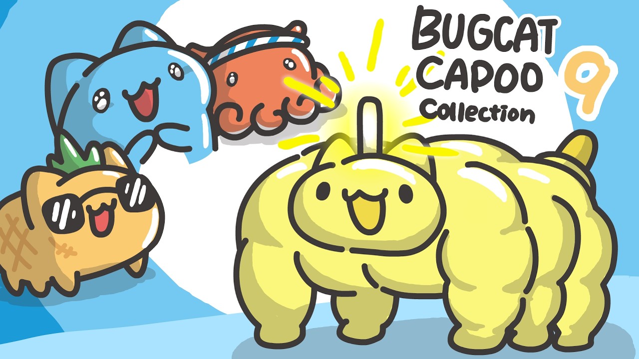 [BugCat-Capoo] Capoo collections 9