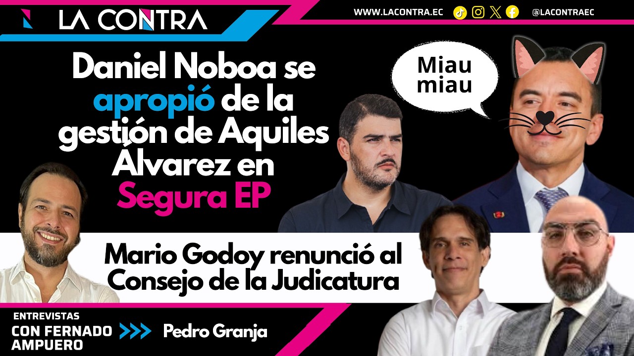 🔴RENUNCIÓ MARIO GODOY || NOBOA SE APROPIA DE LA GESTIÓN DE AQUILES ÁLVAREZ