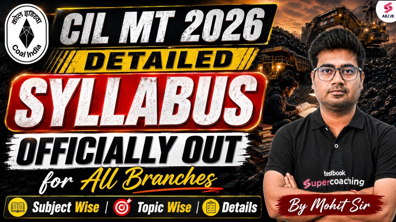 Coal India Recruitment 2026 Syllabus | CIL MT Syllabus 2026 | Coal India Syllabus 2026 by Mohit Sir