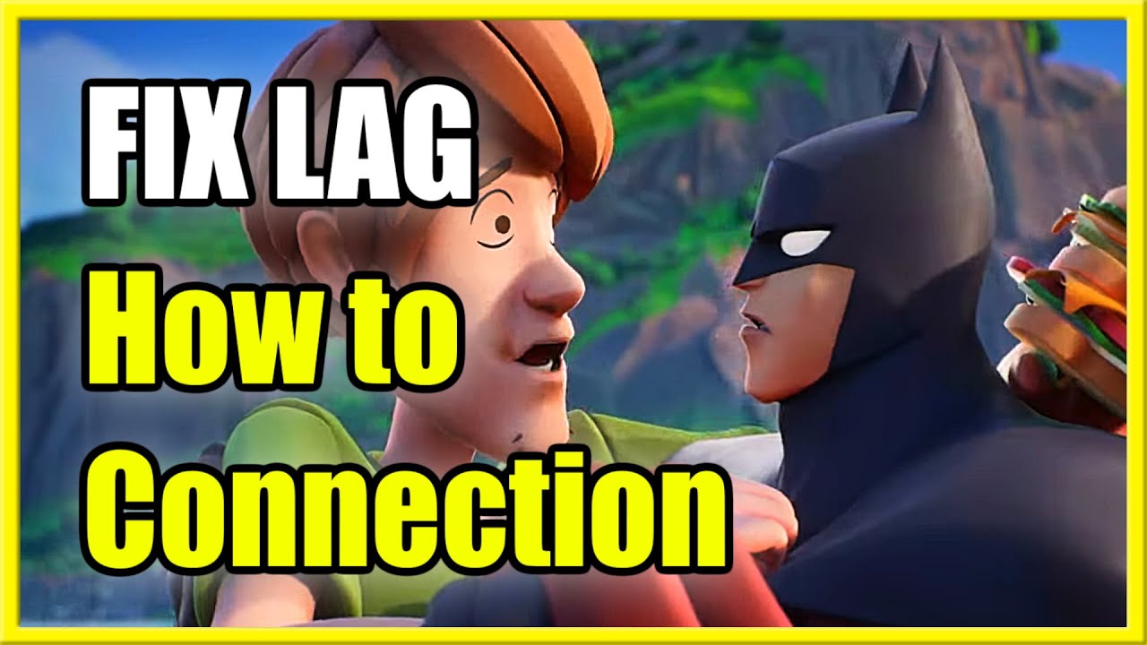 How to Fix LAG & Connection LOST Issues in MultiVersus PS4, PS5, Xbox & PC