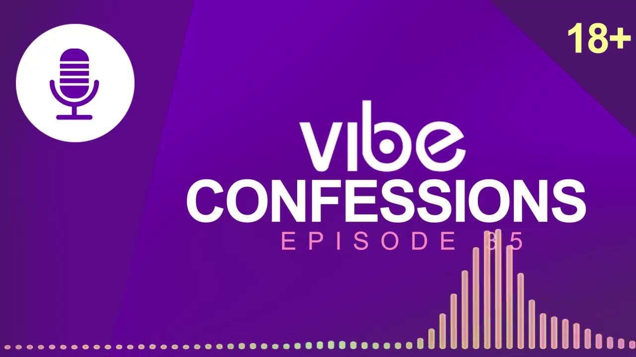 My Husband Insists I Quit My Multi-Million Instagram Business #Vibe Confessions Ep 35 - Vibe.ng