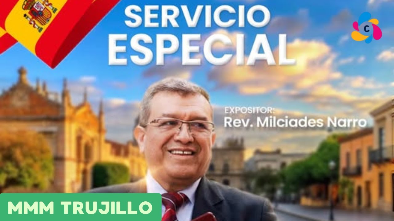 Visita Especial Rev. Milciades Narro a la iglesia del MMM Trujillo - Perú 2026 (Servicio Especial)