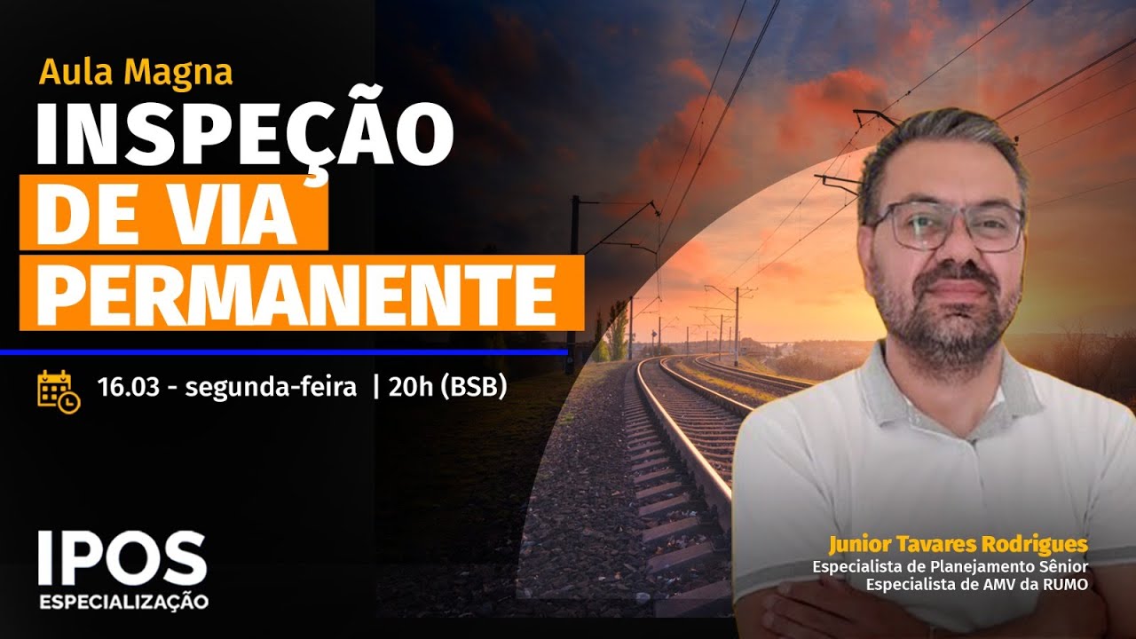 Aula Magna | Inspeção de Via Permanente