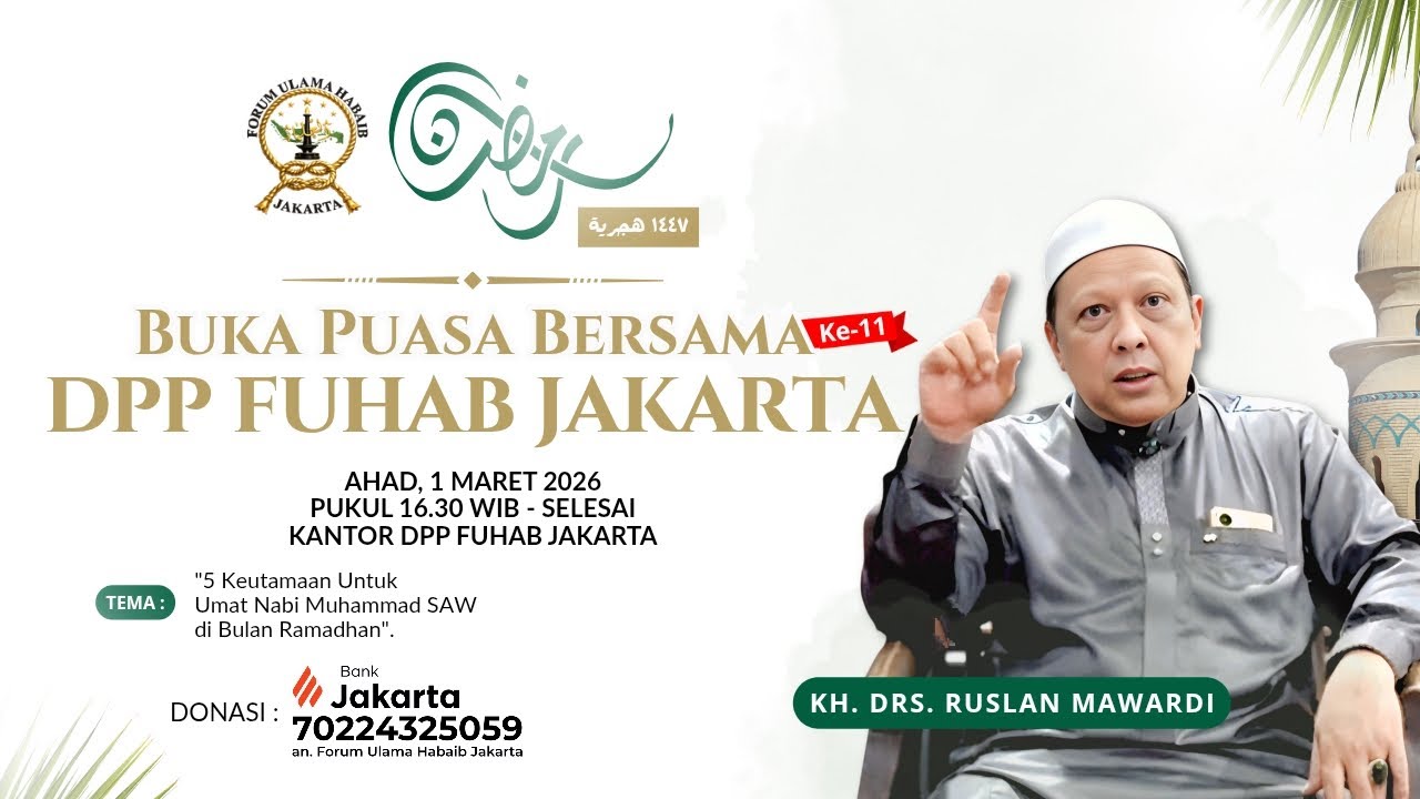 5 Keutamaan Umat Nabi Muhammad SAW di Bulan Ramadhan | KH. Drs. Ruslan Mawardi | 11 Ramadhan 1447 H