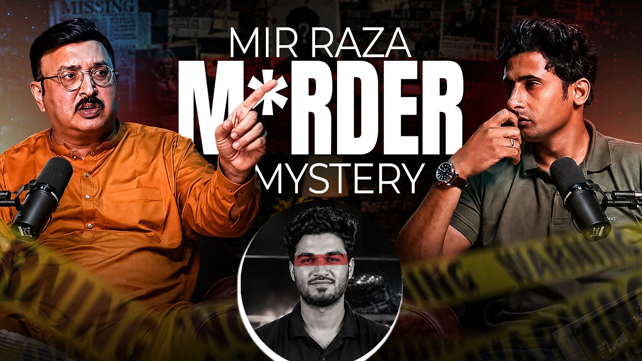 The Unsolved M*rder Mystery of Mir Raza Ali - FT. Iqidar Anwar