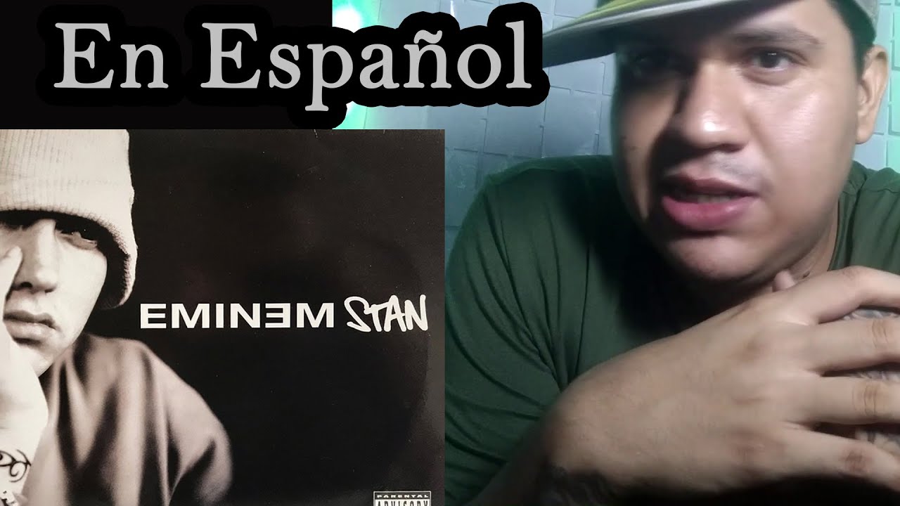 Stan de Eminem ¿Cómo sonaría en español? (Cover en español - Spanish Cover)