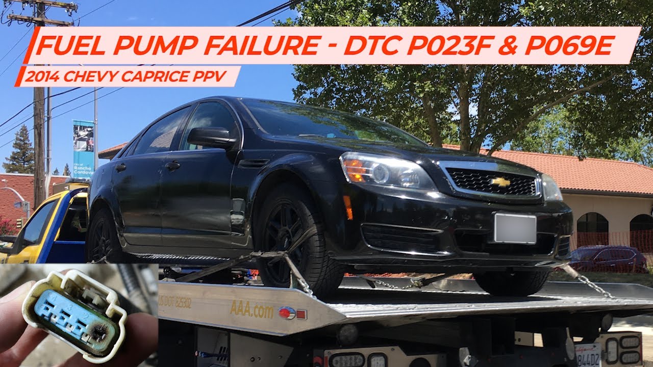 Chevy Caprice PPV — Неисправность топливного насоса — коды неисправностей P023F и P069E