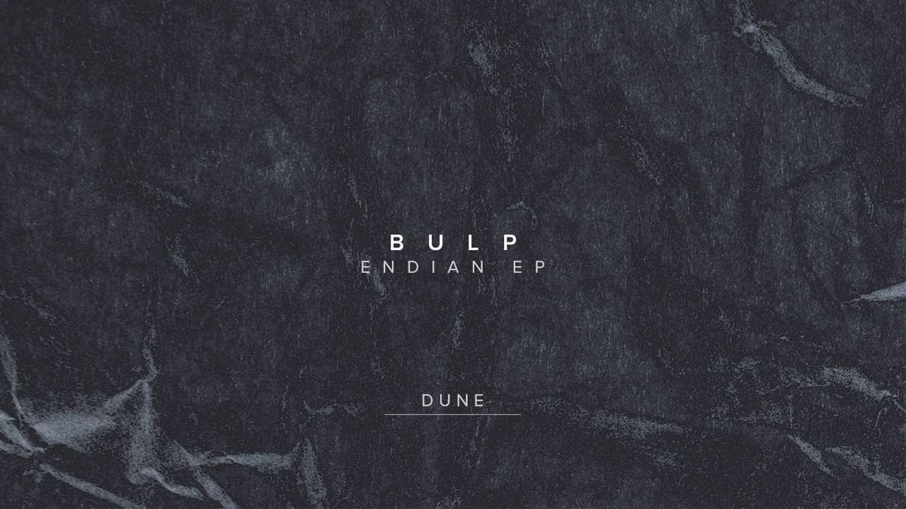Bulp - Dune