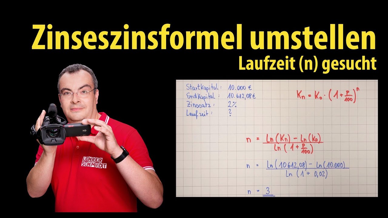 Zinseszinsformel - Laufzeit in Jahren gesucht | Lehrerschmidt