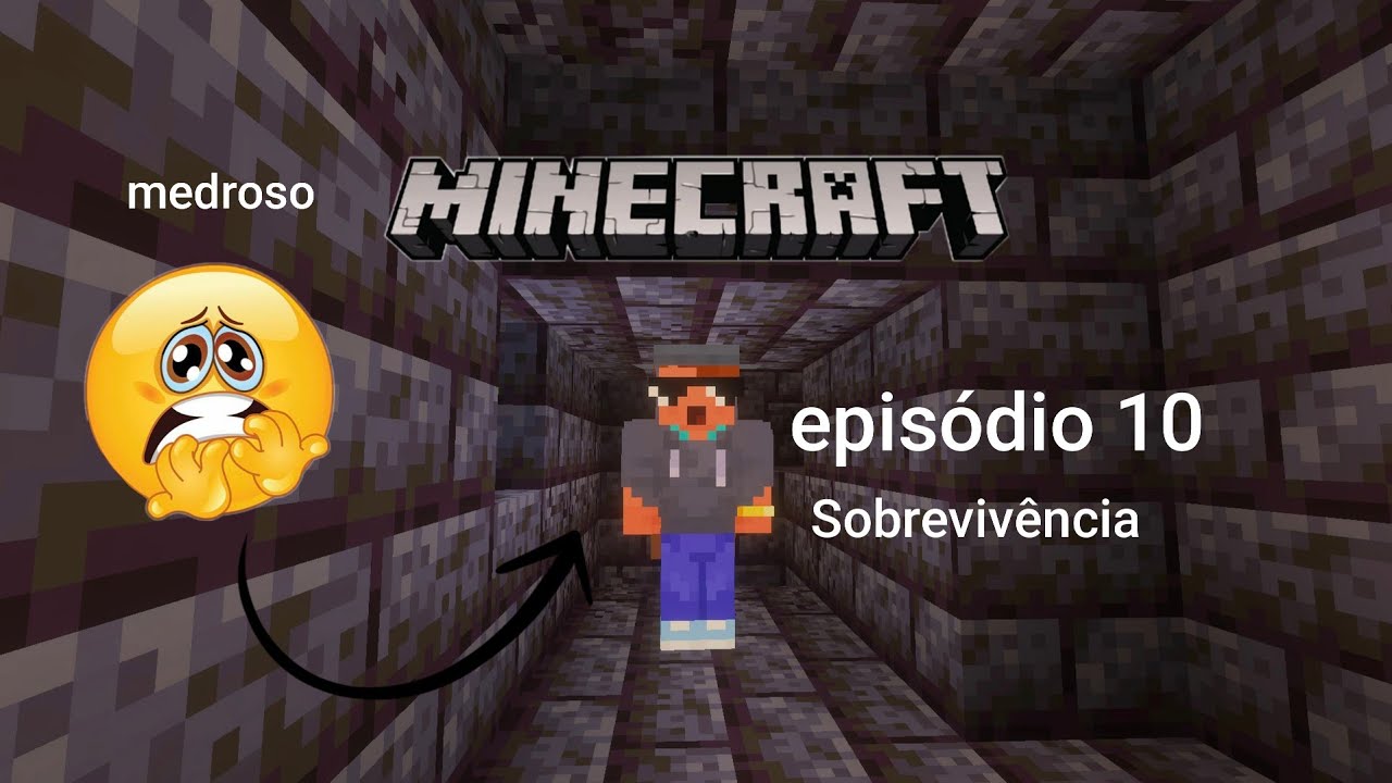 O medroso achou um bastião - Minecraft Episódio 10. Sobrevivência