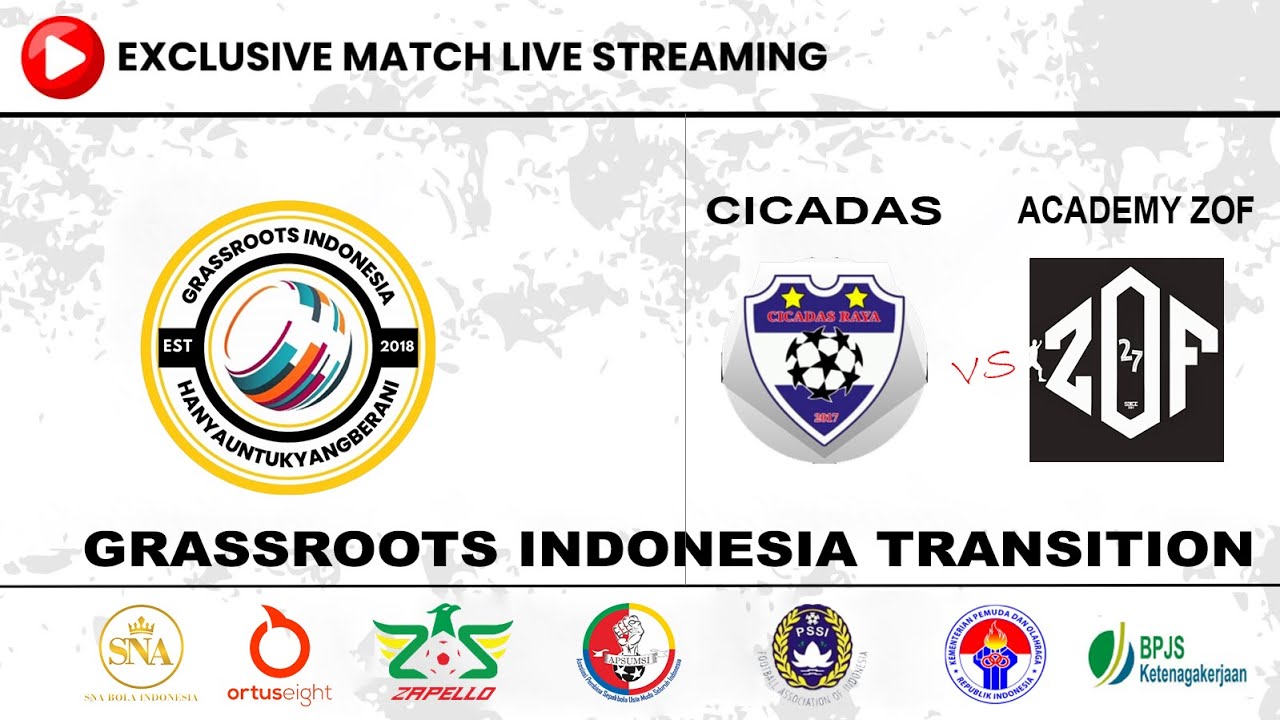 CICADAS FC vs ACADEMY ZOF | Grassroots Indonesia Transition JABODETABEK LIVE