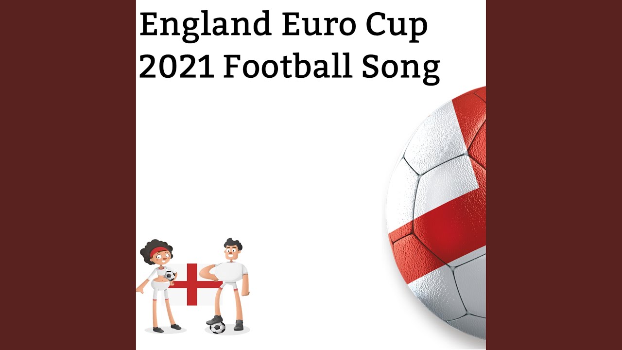 England Euro cup Football song