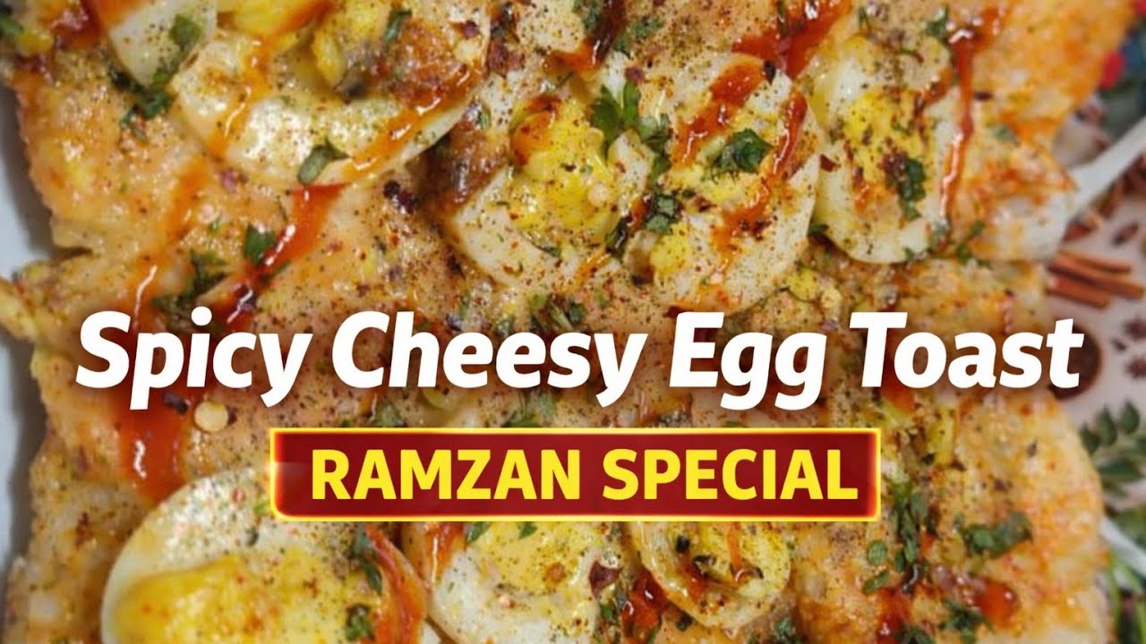 Spicy Cheesy Egg Toast Ramzan Special | Easy Recipe | Street food | @ZaikafoodRecipes