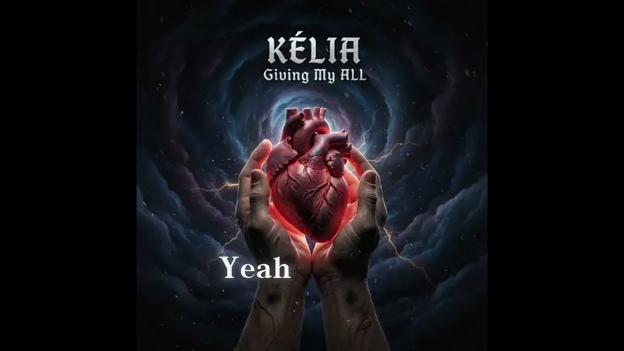 KÉLIA - Giving My All (Lyric Video)