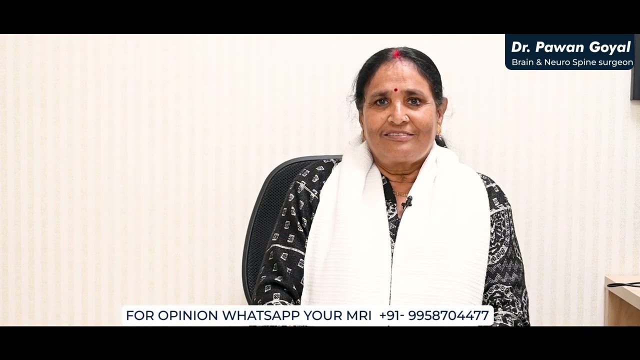 Patient Testimonials | Dr. Pawan Goyal Neurosurgeon |