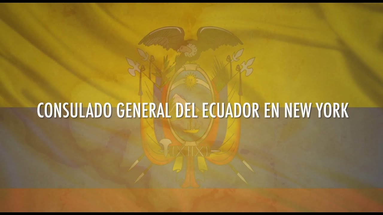 CONSULADO GENERAL DEL ECUADOR EN NEW YORK