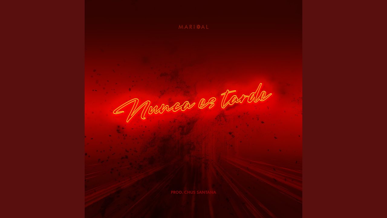 Nunca Es Tarde