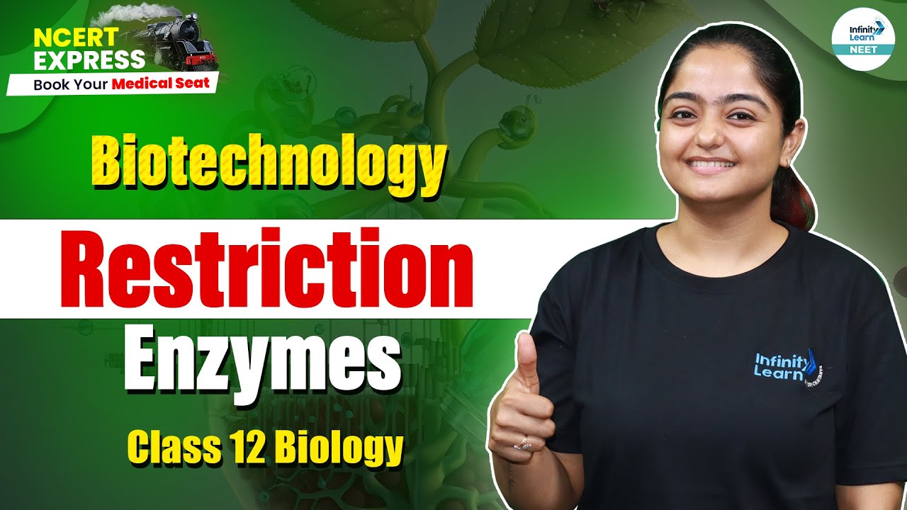 Restriction Enzymes from Biotechnology | Most Important Topic in NEET | Class 12 Biology | NEET 2025