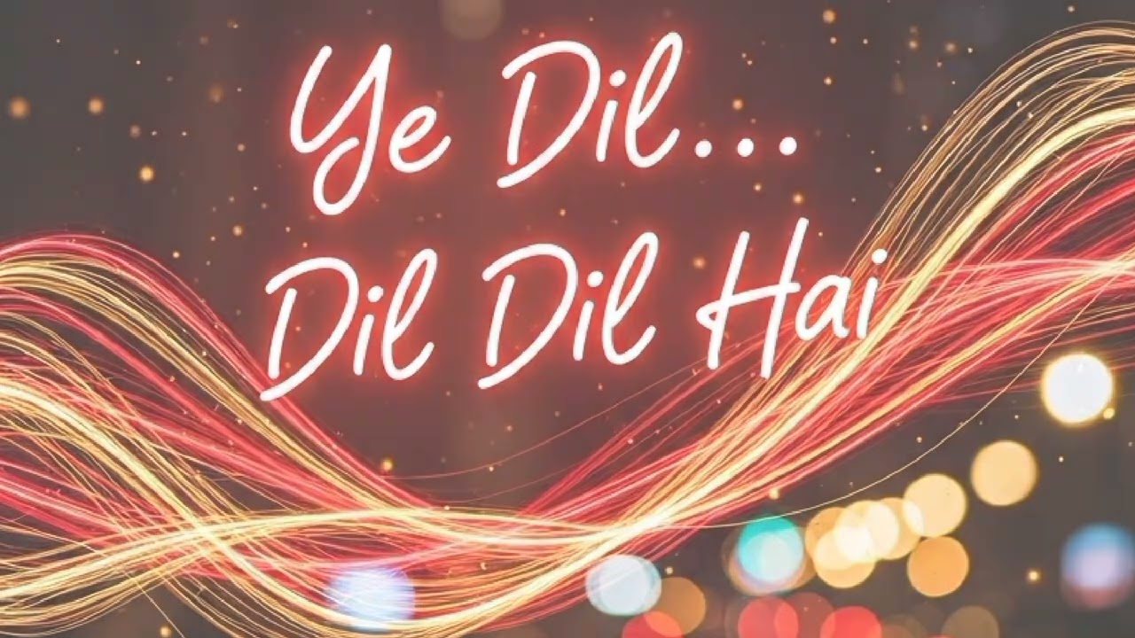 Ye Dil Dil Dil Hai ❤️ | Official Music Video | Hindi Dance Song