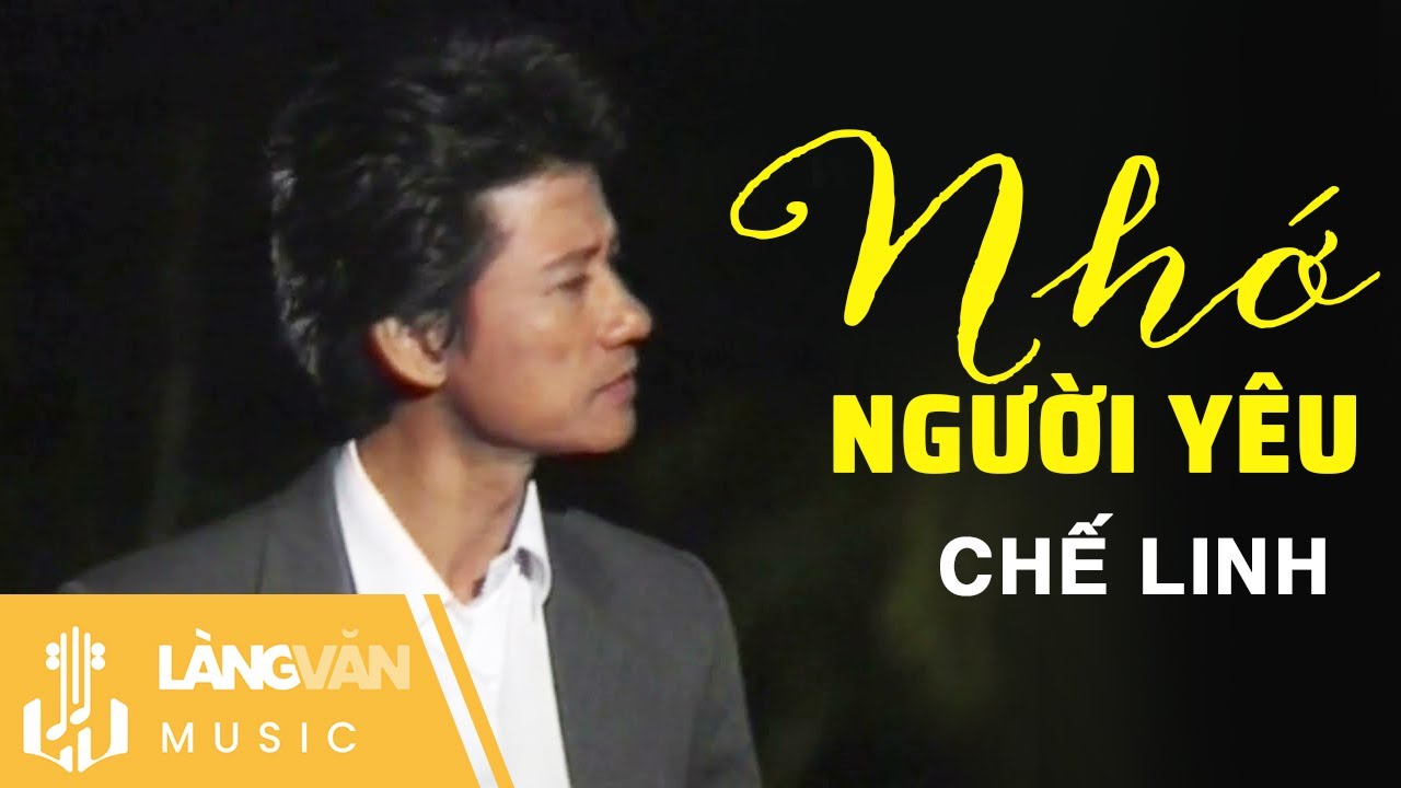 Nhớ Người Yêu - Chế Linh | Official Lyrics Video