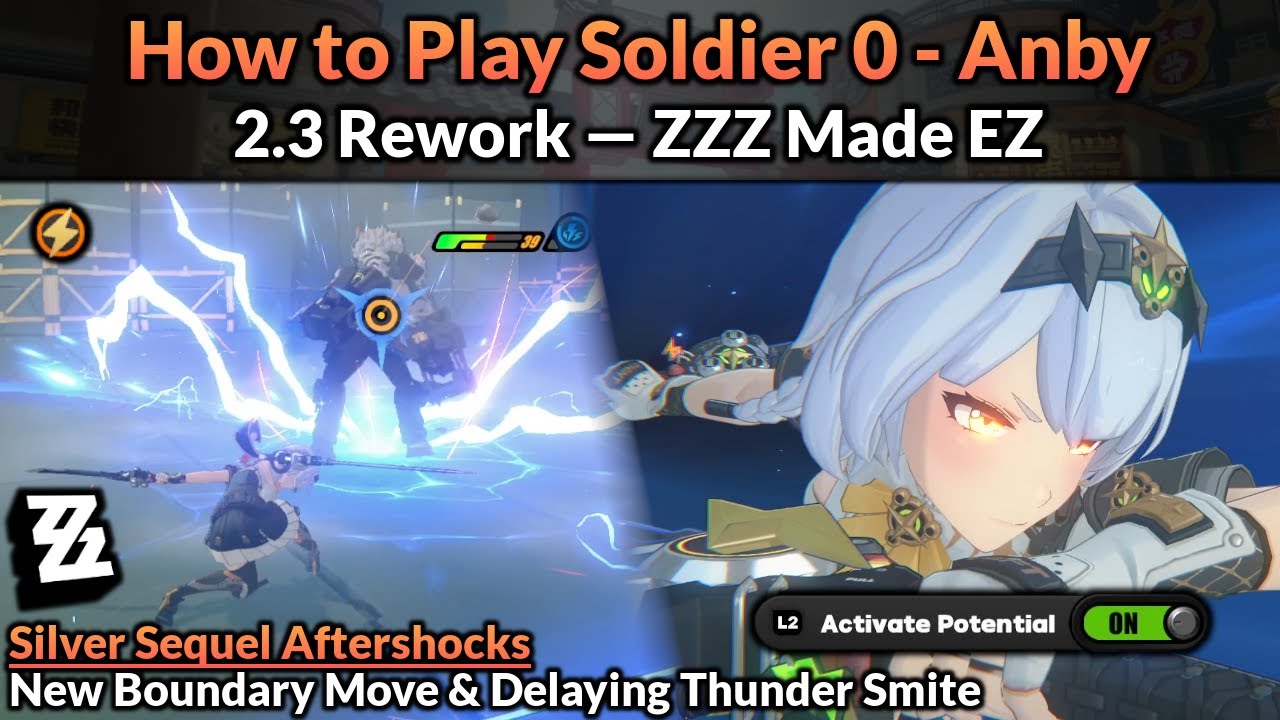 [2.3 Rework] How to Play Soldier 0 - Anby (Main Mechanics, Builds, & Teams Full Guide) | ZZZ Made EZ