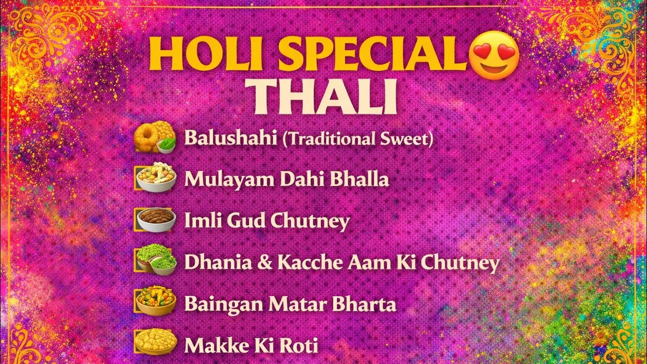 Holi Special Thali 😍 | Balushahi | Dahi Bhalla | Baingan Matar Bharta | Makke Ki Roti