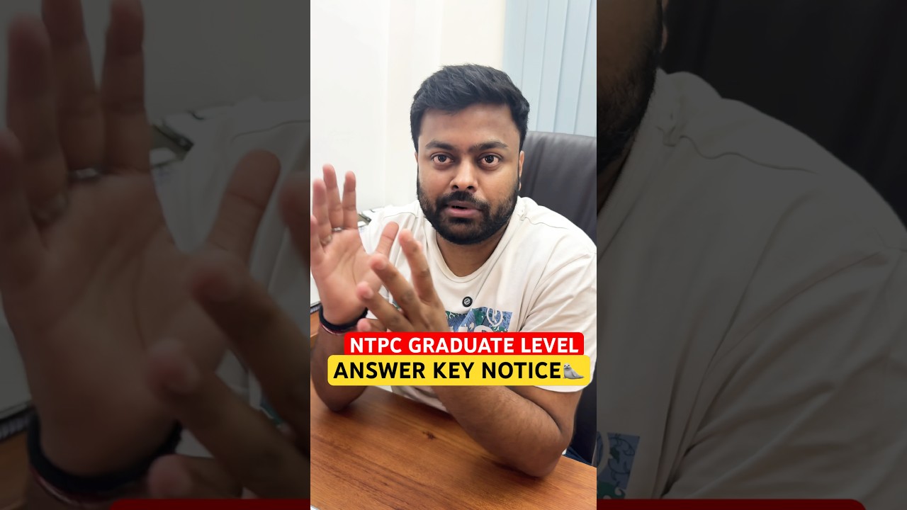 ❤️&zwj;🔥NTPC GRADUATE LEVEL ANSWER KEY NOTICE #mdclasses #rrbntpc2026 #railwayexam