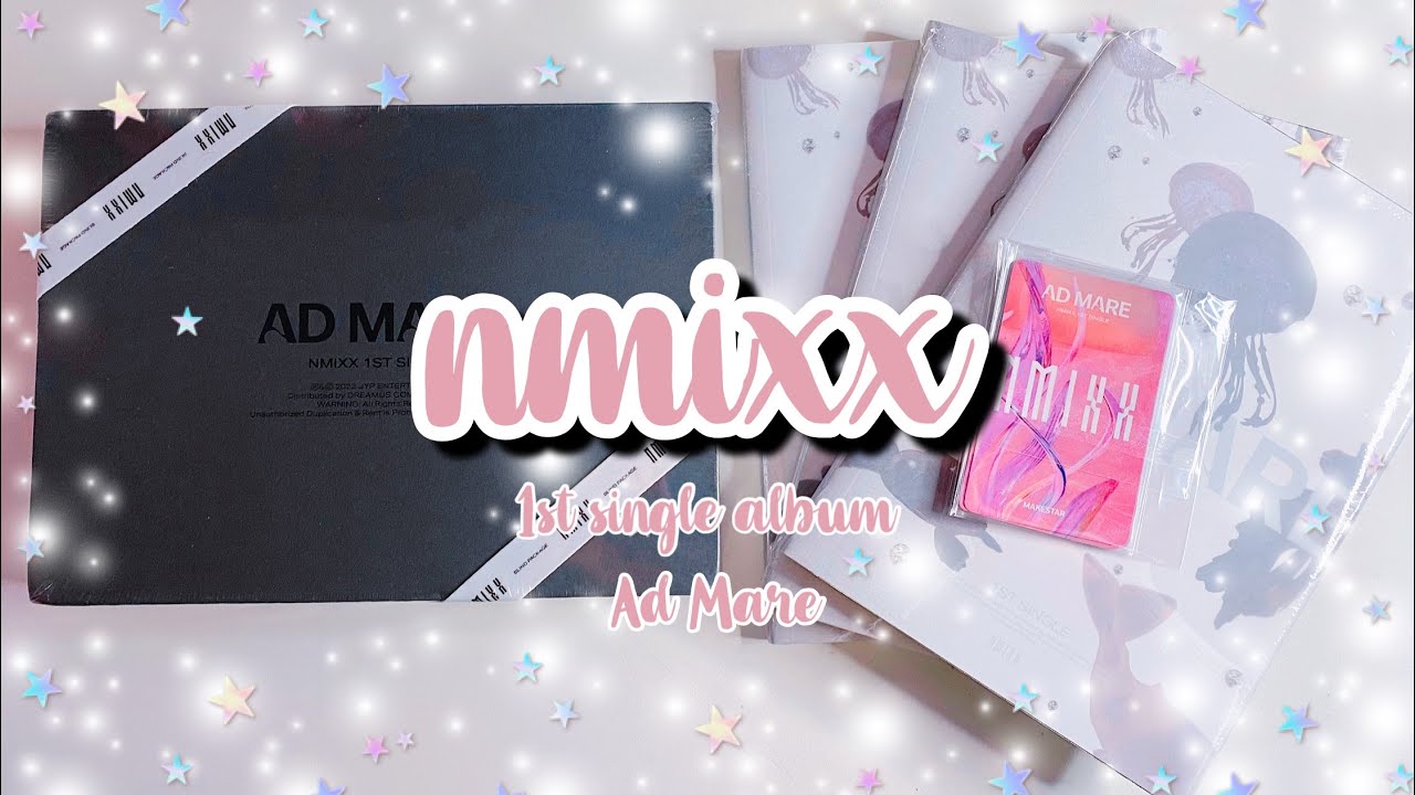 ♡ unboxing nmixx first single album: ad mare ♡