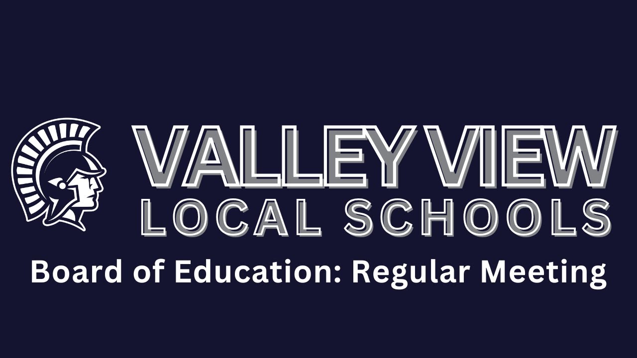 Valley View Board of Education October 2025 Regular Meeting
