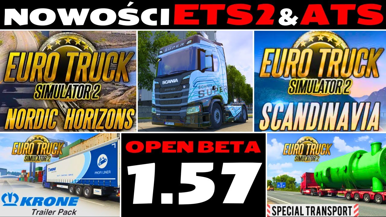 ETS2 & ATS &ndash; 1.57 Open Beta: Co nowego? Scania SUPER & 770 V8, Skandynawia Refresh, Krone #ets2 #ats