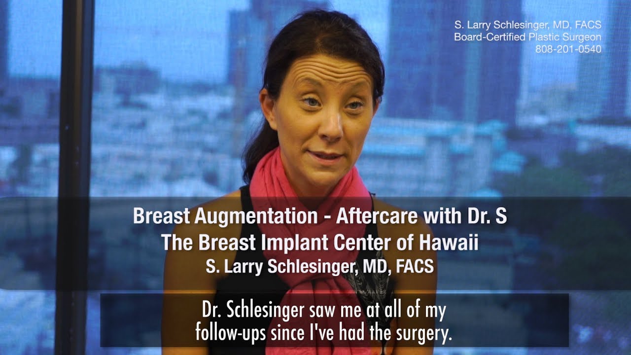 My Plastic Surgeon Was There for All My Aftercare - Honolulu Plastic Surgeons