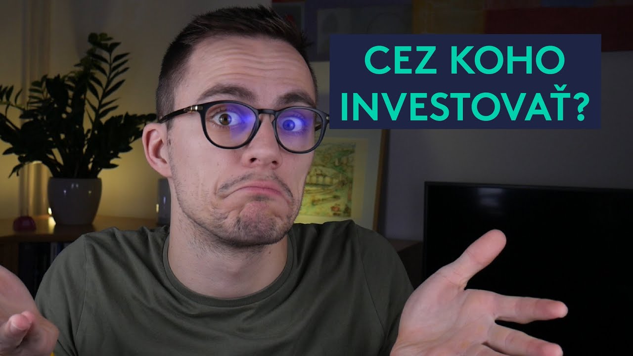Ako sa nenechať oklamať? Cez koho INVESTOVAŤ a ako si vybrať správnu spoločnosť?