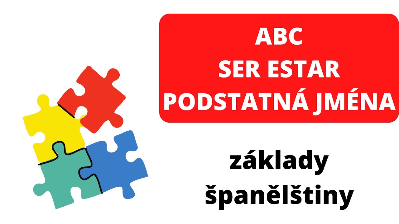 Španělština pro začátečníky: ABC, podstatná jména, osobní zájmena, sloveso SER a ESTAR