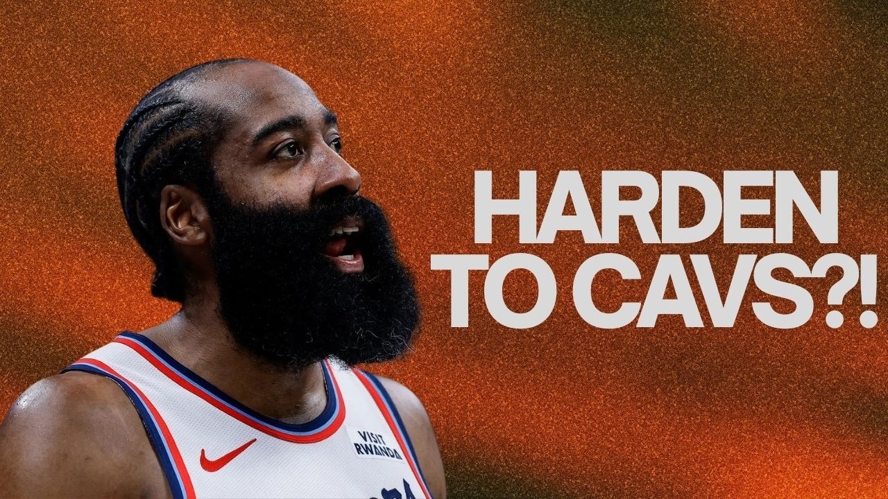 James Harden to the Cavs Changes EVERYTHING
