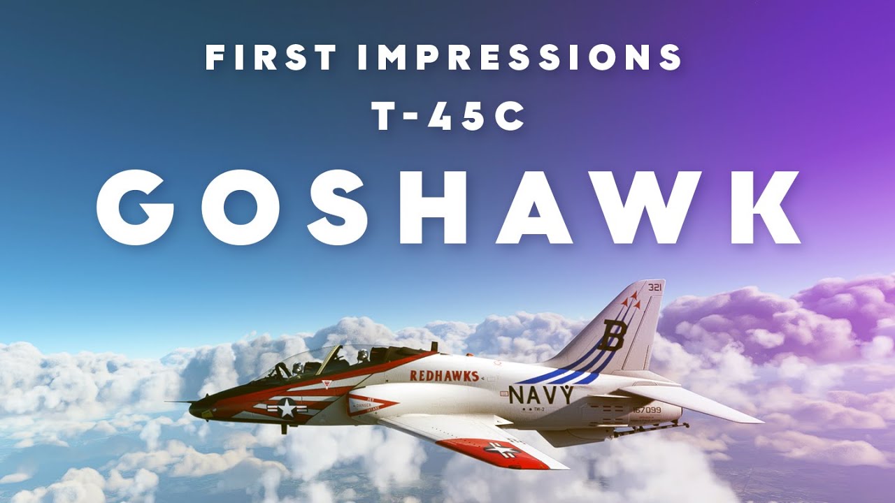 FS2020  T-45C GOSHAWK from IndiaFoxtEcho. Another Great Jet addon for MSFS!