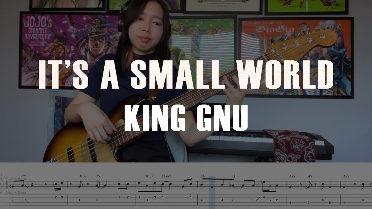 King Gnu - It's A Small World (Bass Cover w/ Notation/Tabs/Chords)