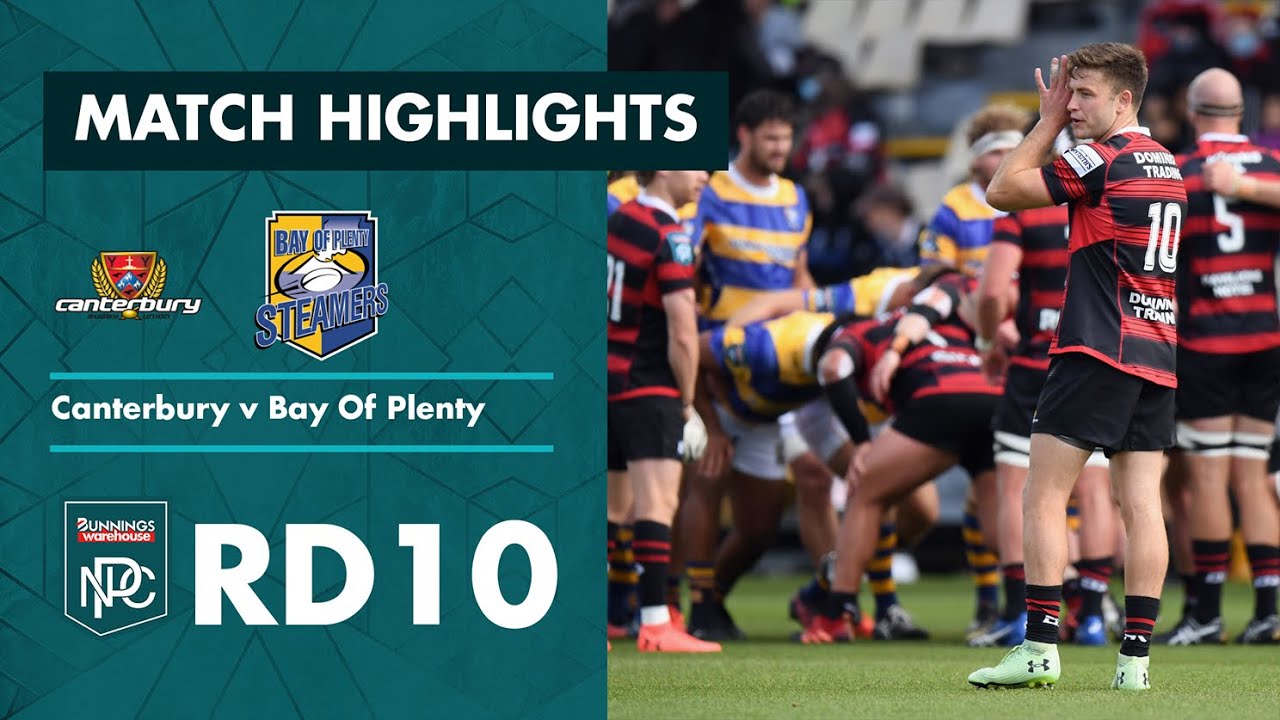 RD 10 HIGHLIGHTS | Canterbury v Bay of Plenty (Bunnings NPC 2021)