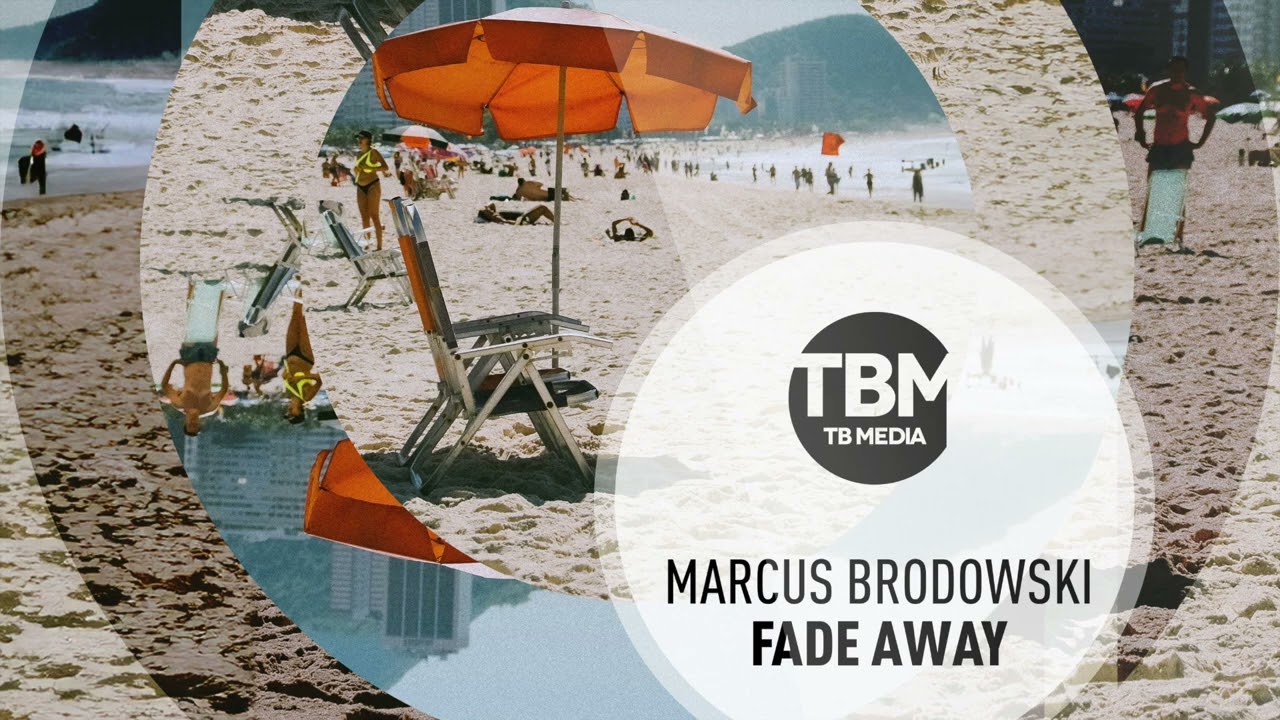 Marcus Brodowski - Fade Away (Official)