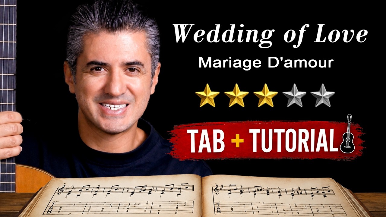 Mariage D'amour | Wedding of Love | Fingerstyle Guitar Tutorial + Sheet & Tab