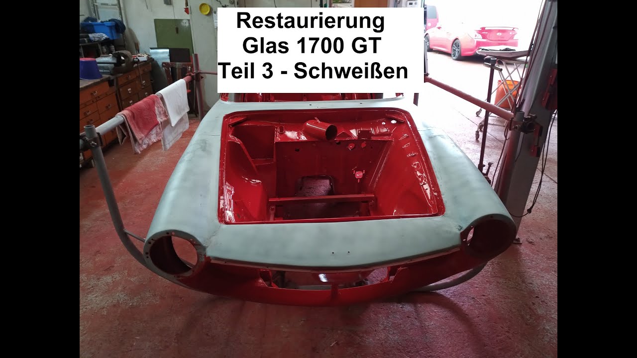 Restaurierung Glas 1700 GT - Teil 3 - Schweißen