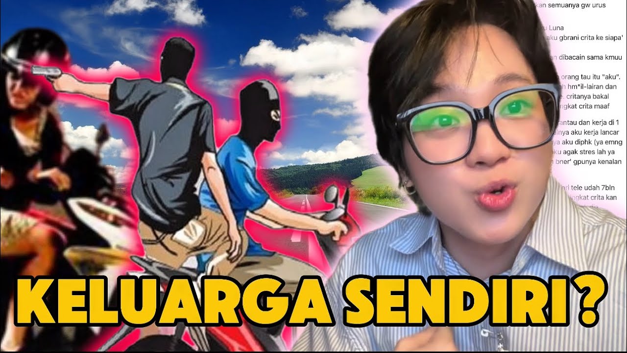 Demi Apa Sih Gw DIBEGAL OM GW Sendiri?? - READING YOUR CONFESSIONS #80