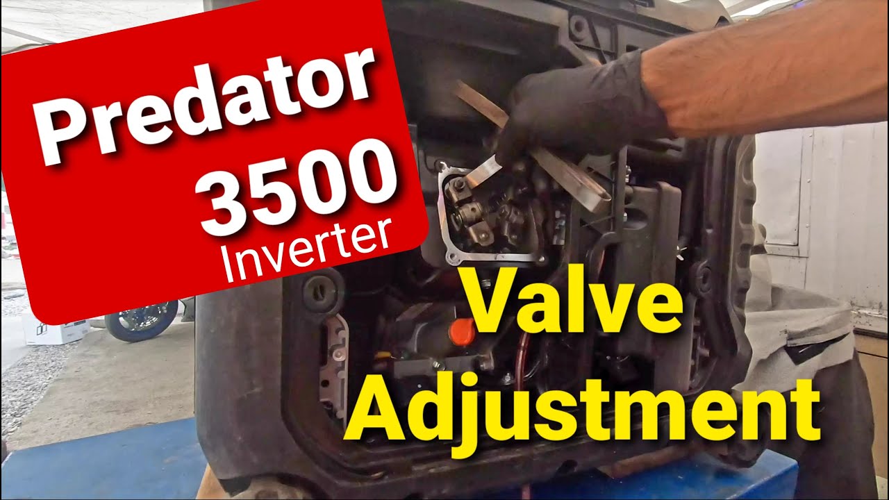 How to adjust valves on Predator 3500