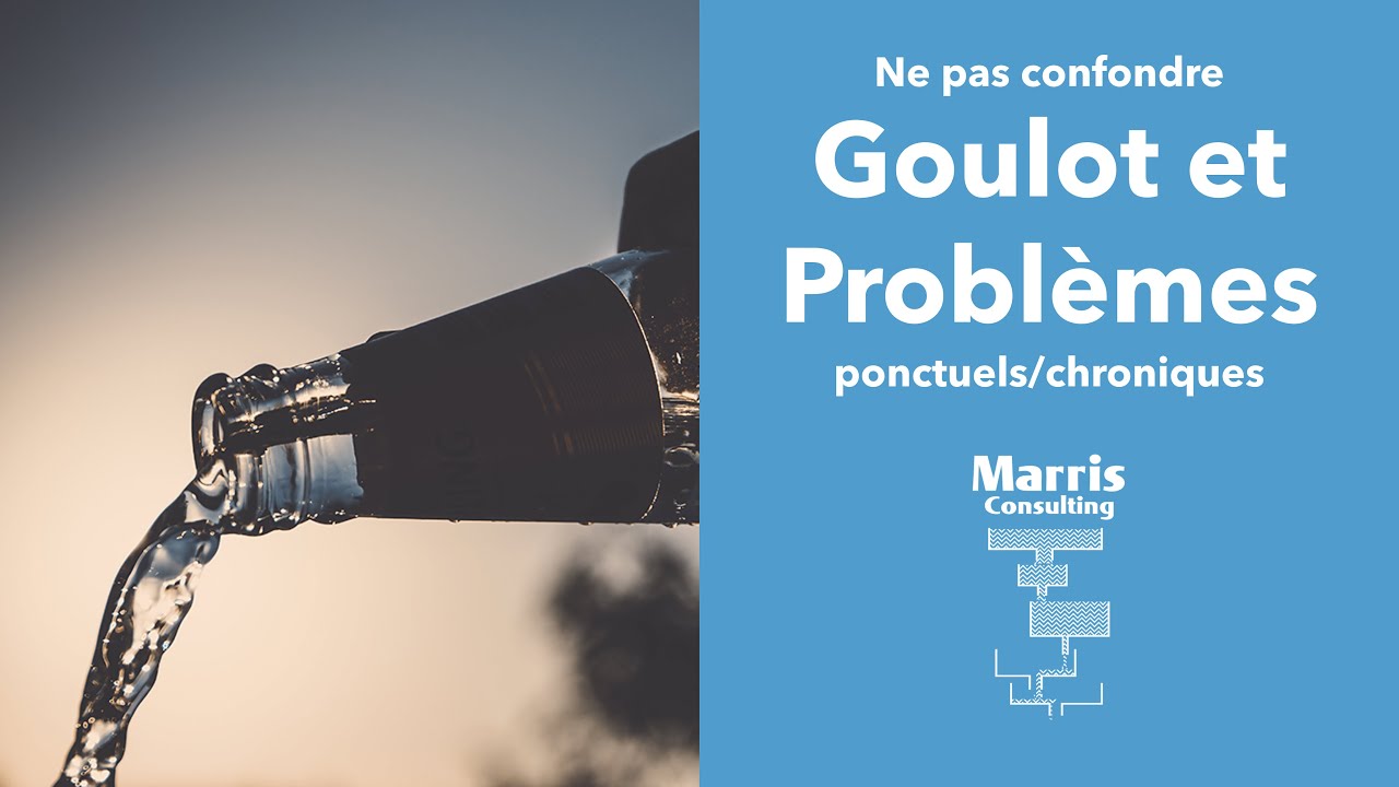 Théorie des Contraintes : ne pas confondre goulot et problème