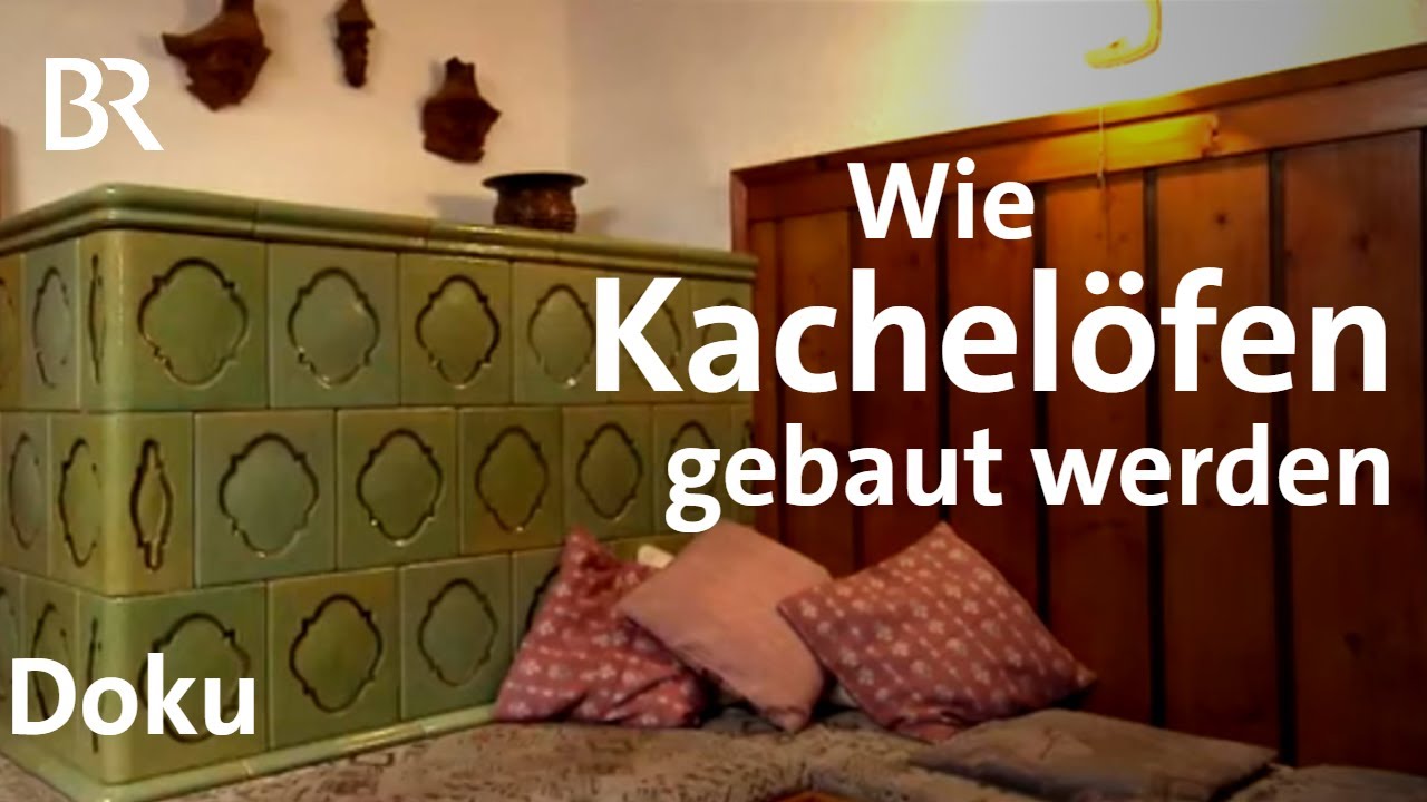 Kachelofenbauer im Allgäu: Heizen mit Holz | Wärmespeicher | Unter unserem Himmel | Doku | BR