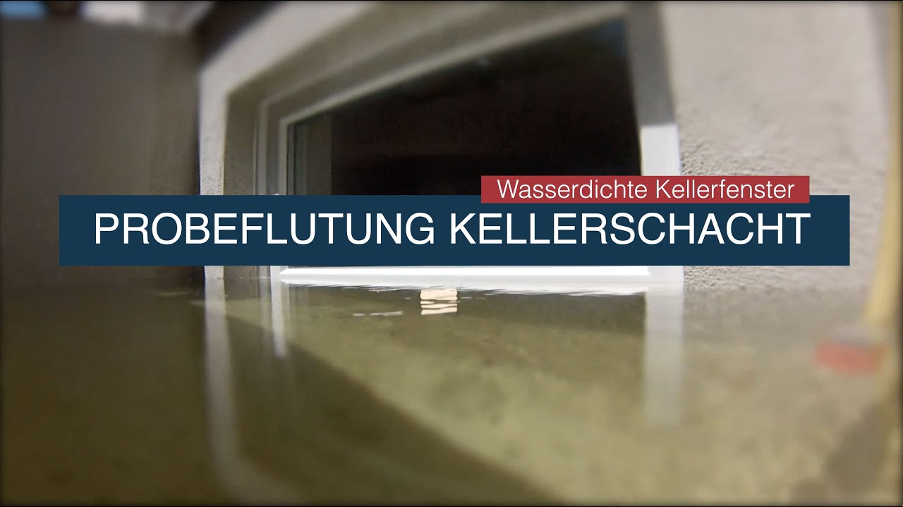 Probeflutung von wasserdichten Kellerfenstern - Hochwasserschutz